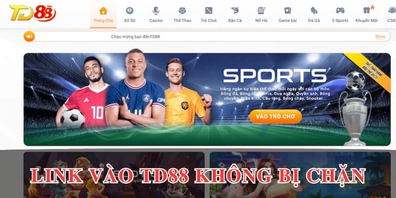 Chia sẻ link vào TD88 mới nhất không bị chặn